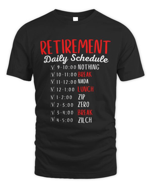 Funny Retirement Retired Daily Schedule Calendar