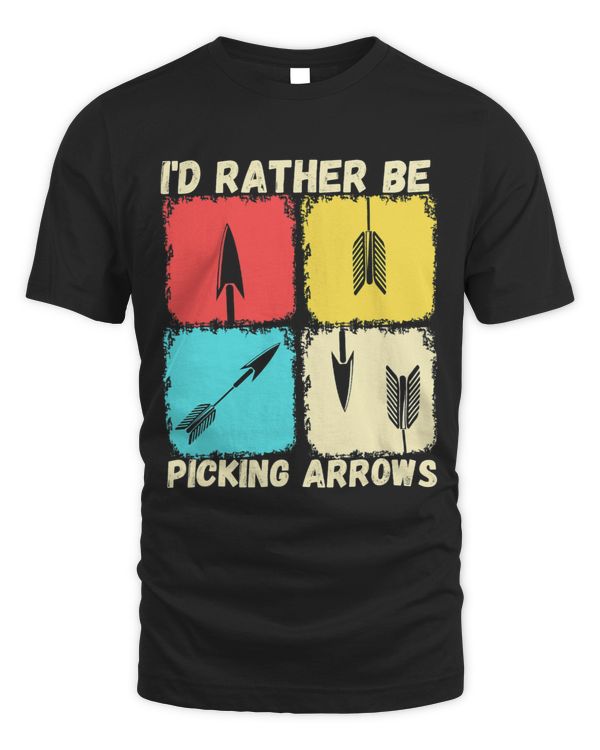 Id Rather Be Picking Arrows Archery Arrow