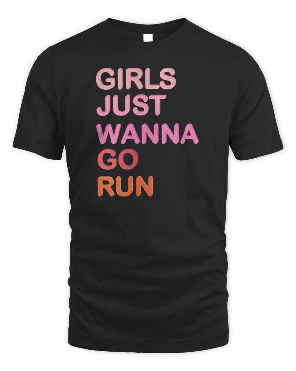 Womens Girls Just Wanna Go Run Funny Running