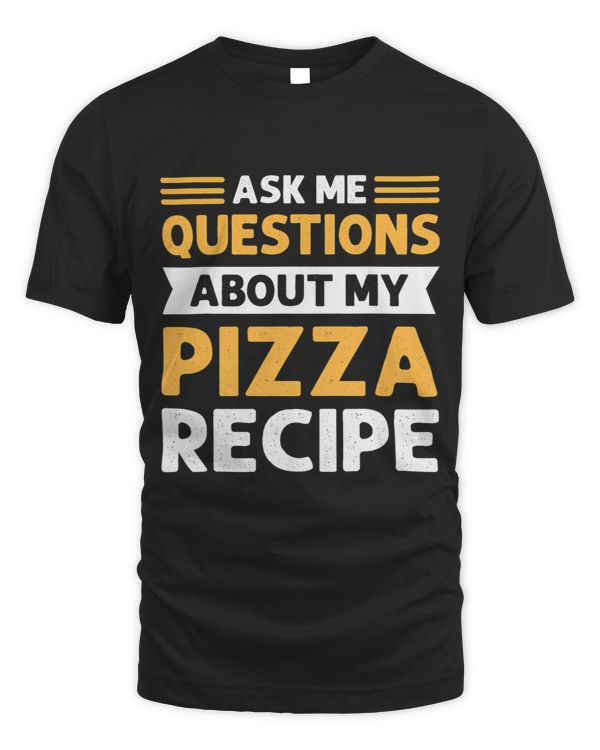 Ask Me Questions About My Pizza Recipe. Pizza Making