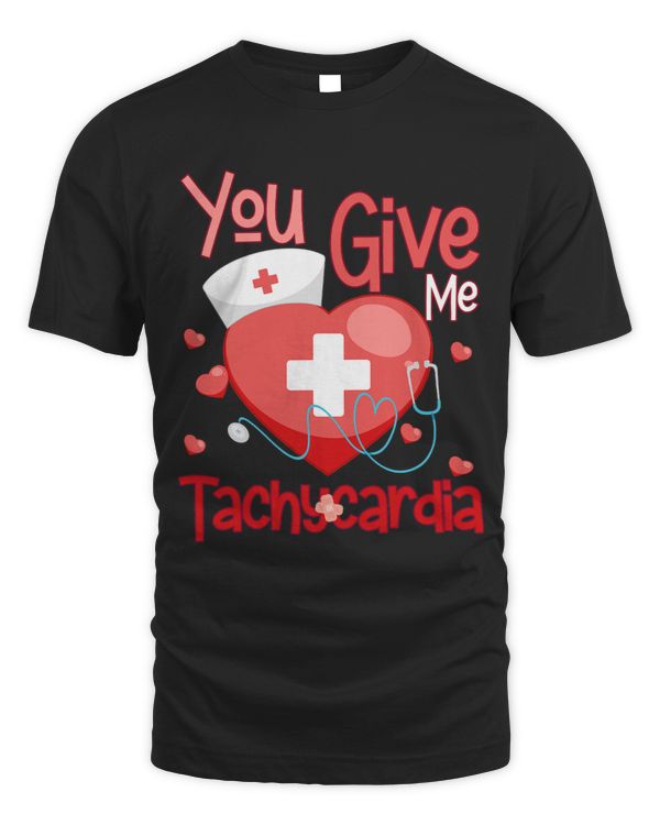 Nursing You Give Me Tachycardia. Funny ICU Nurse Valentines Day