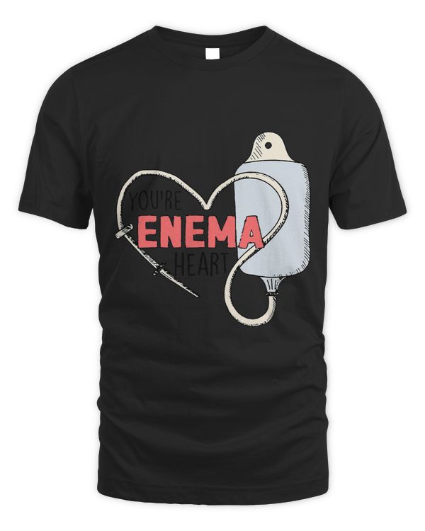 Nursing Youre Enema Heart Funny ICU RN Nurse Happy Valentines Day 1