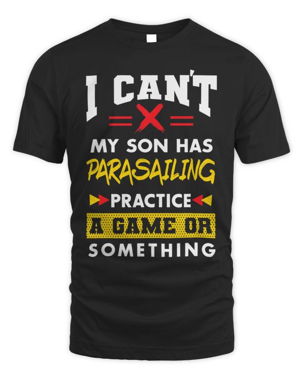 Son Has Parasailing Practice Funny Parents Humor Mom Dad
