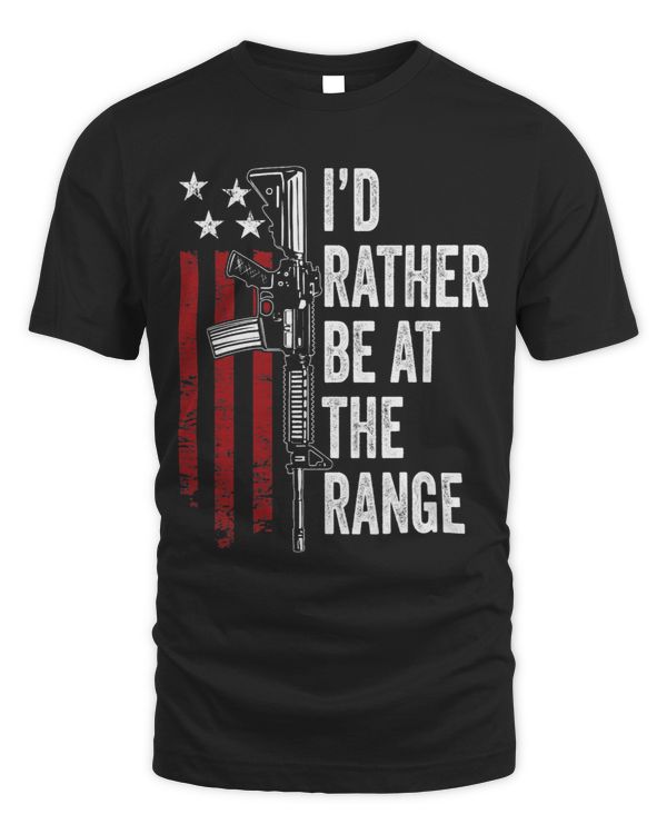Id Rather Be At The Gun Range USA Flag Funny Guns Owner