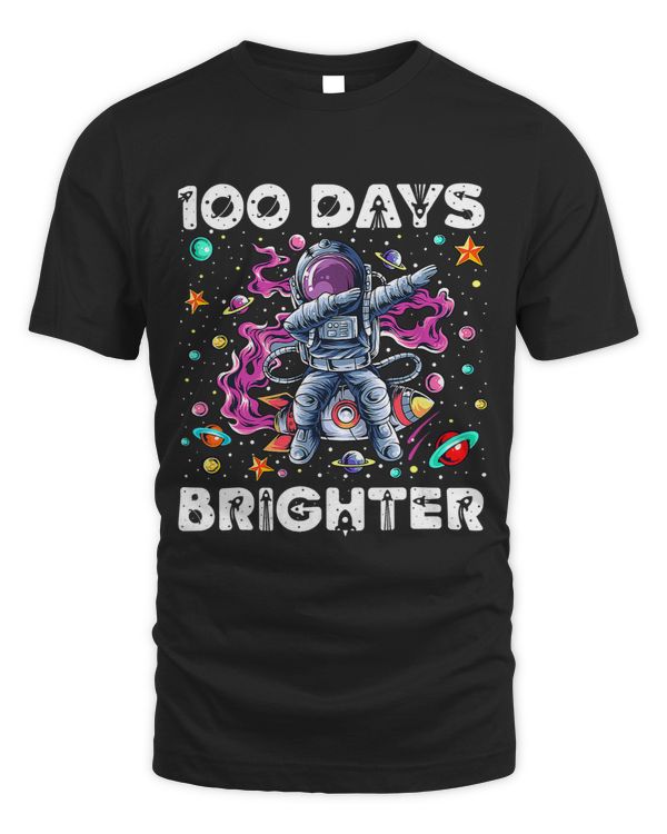 100 Days Brighter 100th Day Of School Astronaut Outer Space
