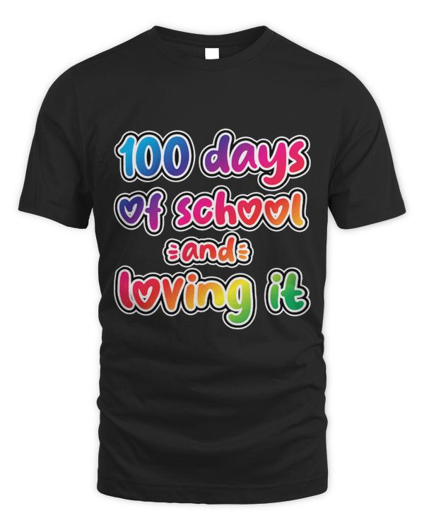 100 Days of School and Loving It Happy 100th Day Kids