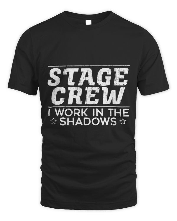 Stage Crew Design for a Rehearsal Theatre Actor Musical Nerd