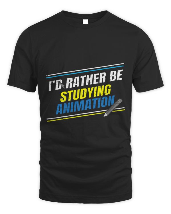 Id Rather Be Studying Animation 3D Animator Graphic Artist