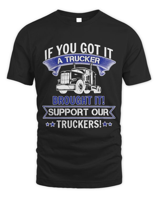 If you got it a Trucker brought it Road Transporter 2