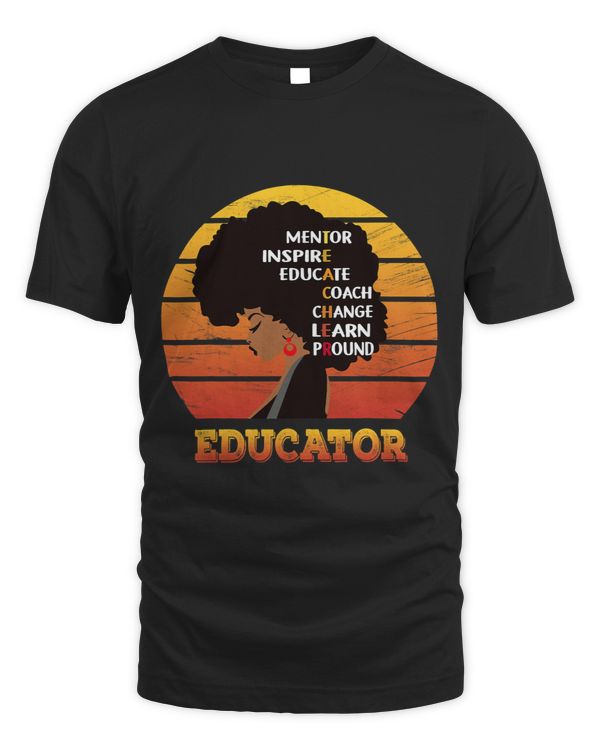 Educator Mentor Inspire Educate Coach Change Learn Proud