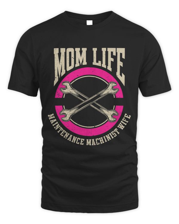 Machining CNC Mom Mother Maintenance Machinist