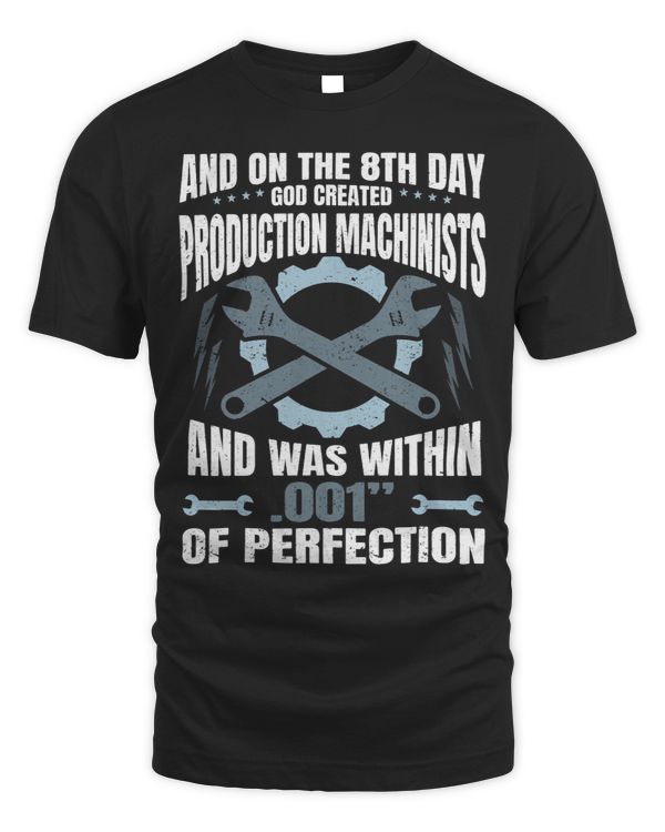 Machining On the 8th Day God Created Production Machinist