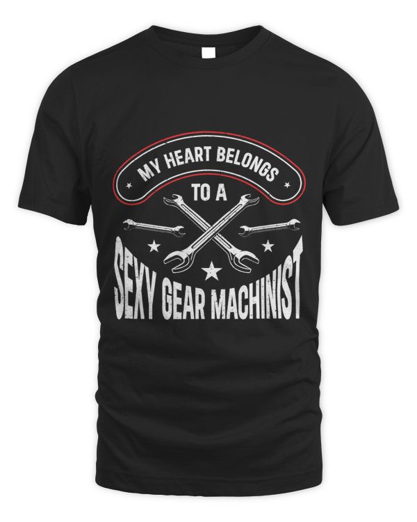 Machining Wife Girlfriend Gear Machinist