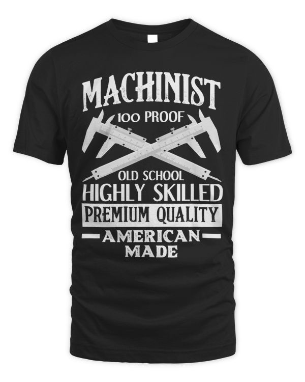 Machinist 100 Proof Patriotic American Machinists Gift