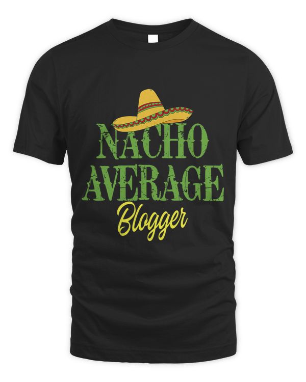 Blogger NACHO AVERAGE BLOGGER Profession