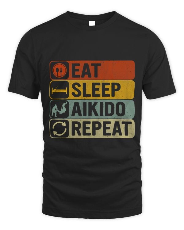 Eat Sleep Aikido Repeat Retro 60s 70s Design Aikido Lover