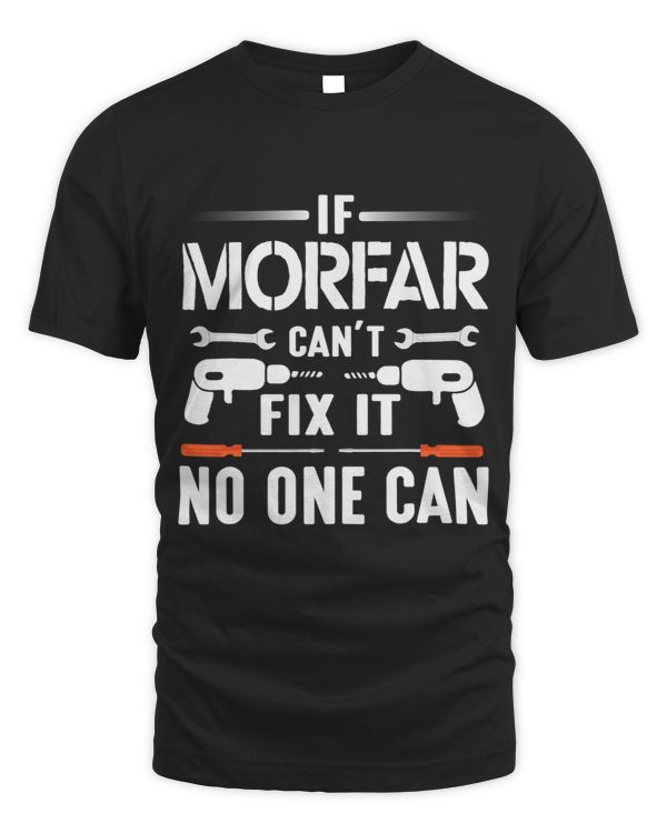 Machinist Engineer Papa If Morfar Cant Fix It No One Can