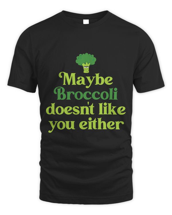 Maybe Broccoli Doesnt Like You Either Herbivore Vegan Plant