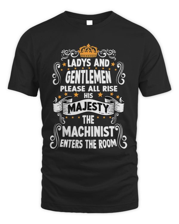 Machinist T funny saying motif machinist