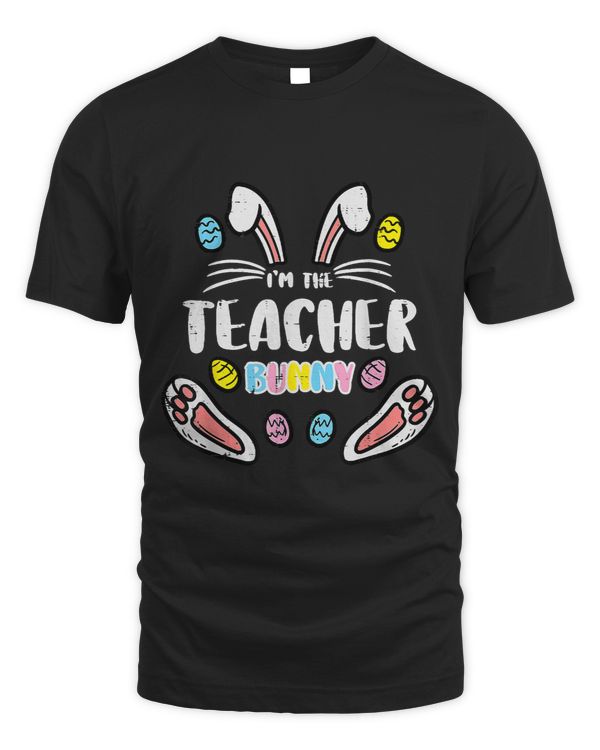 Im The Teacher Bunny Cute Easter Matching Family Rabbit