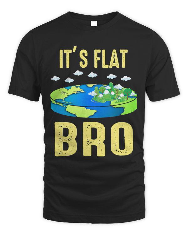 Its Flat Bro Flat Earth Map Flat Earth