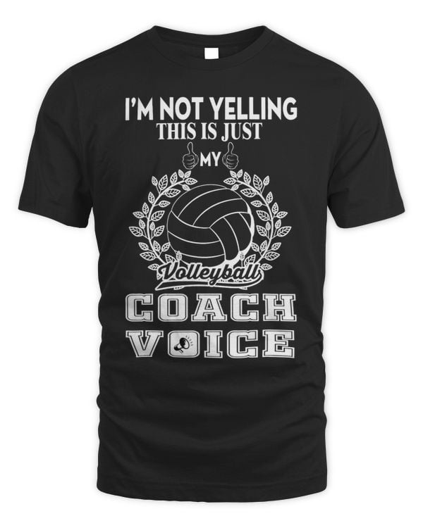 Im not yelling this is just my Volleyball coach voice 8