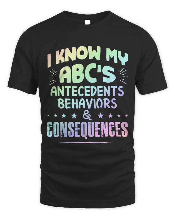 Funny ABA Therapist I Know My ABCS