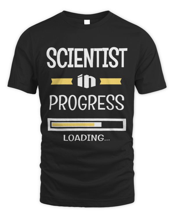 Scientist In Progress Funny Job Profession