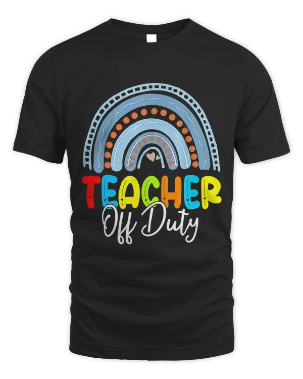 Teacher Off Duty Happy Last Day Of School Leopard Rainbow