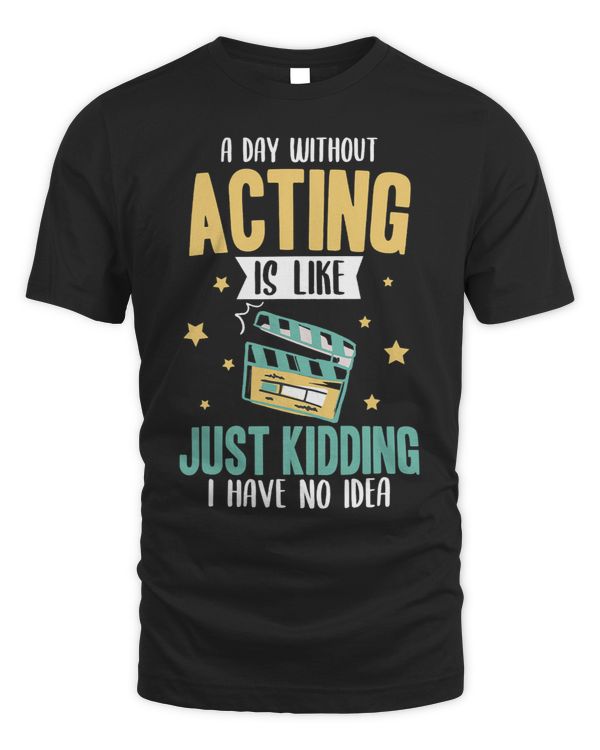 Movie Cinema Actor Actress Funny Acting Saying Theatre Star