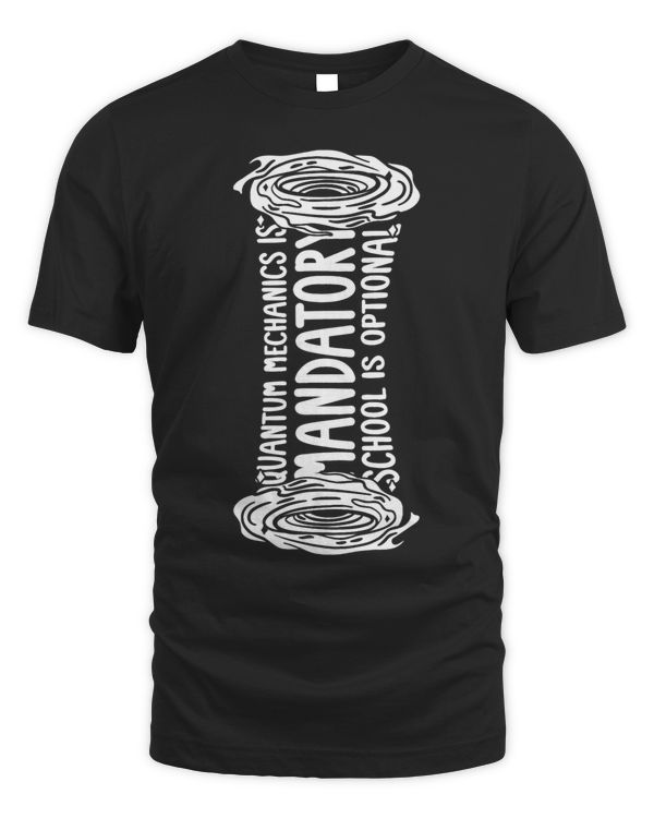 Physicist Mandatory Scientist Science Quantum Physics