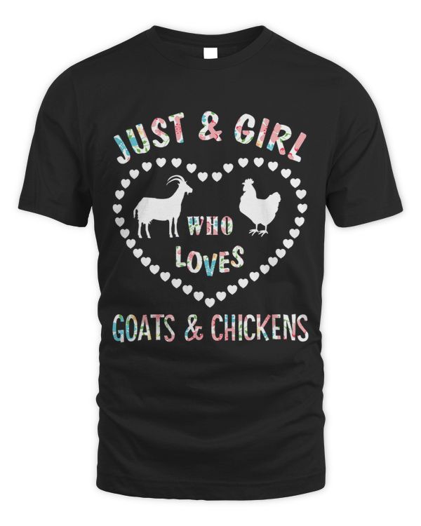 Funny Goat Just A Girl Who Loves Goats Chickens Funny Goat Lover Gift