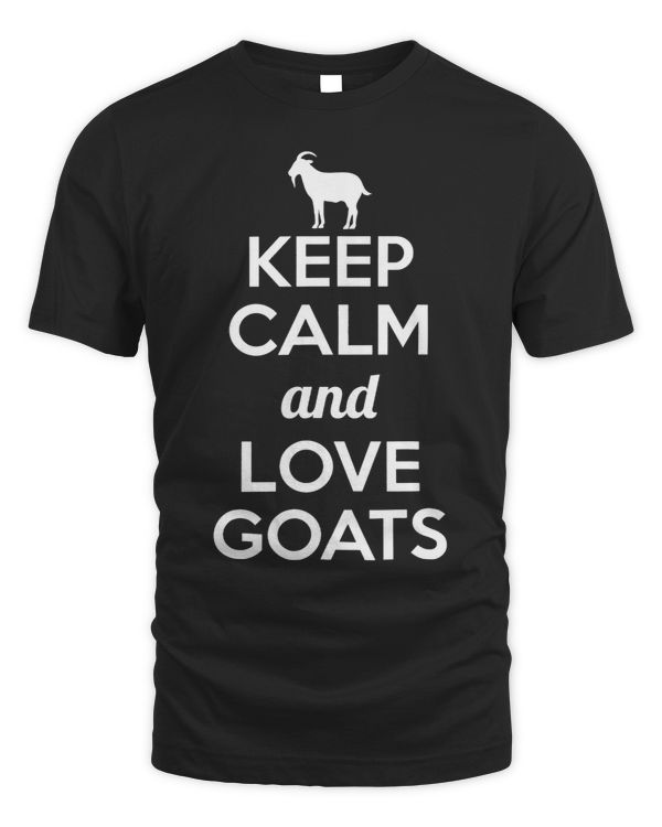 Funny Goat Merch Keep Calm And Love Goats