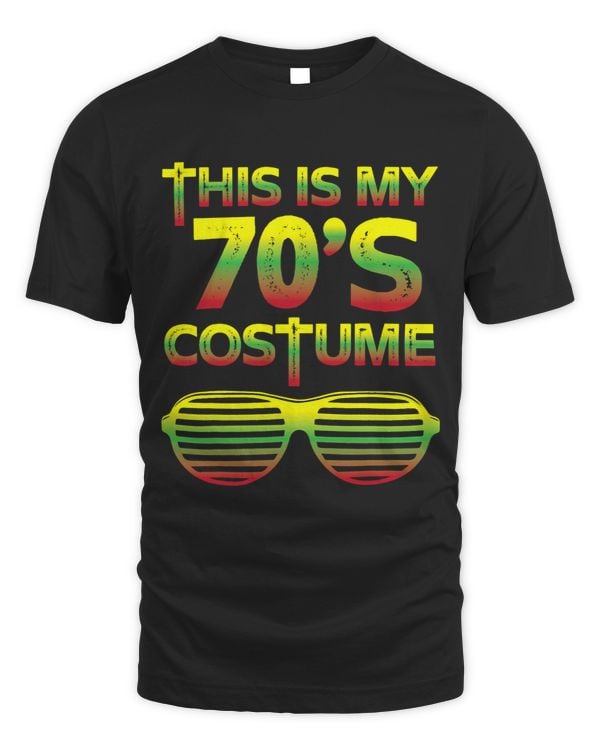 This Is My 70s Costume Funny Theme Party Wear Costume Tee