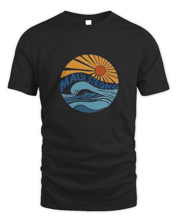 Maui Strong Shirt Hawaii Fire Victims Fundraiser Maui Wildfires