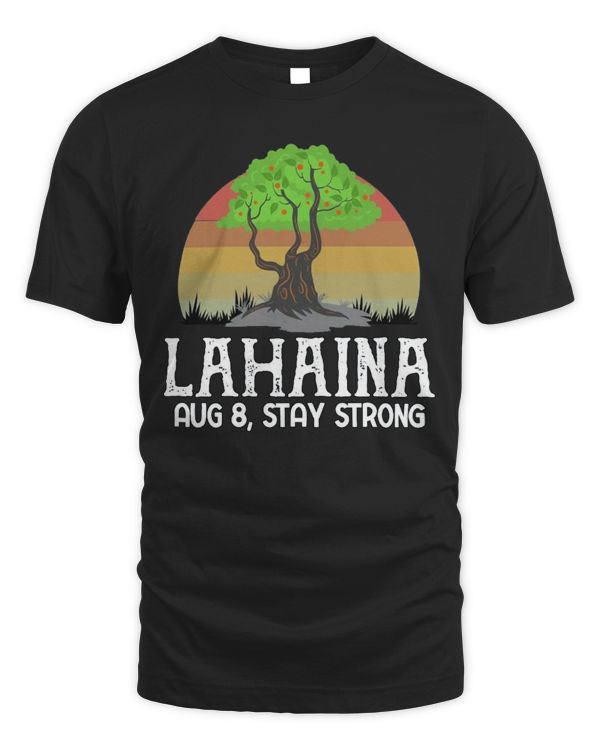 Maui Strong Shirt Lahaina Strong Fundraiser Support Hawaii
