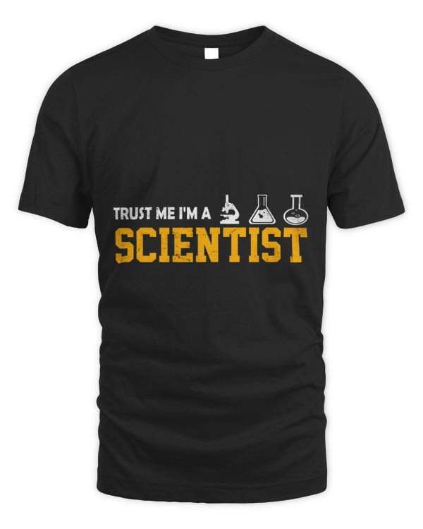 Science Lover Funny Trust Me Im A Scientist