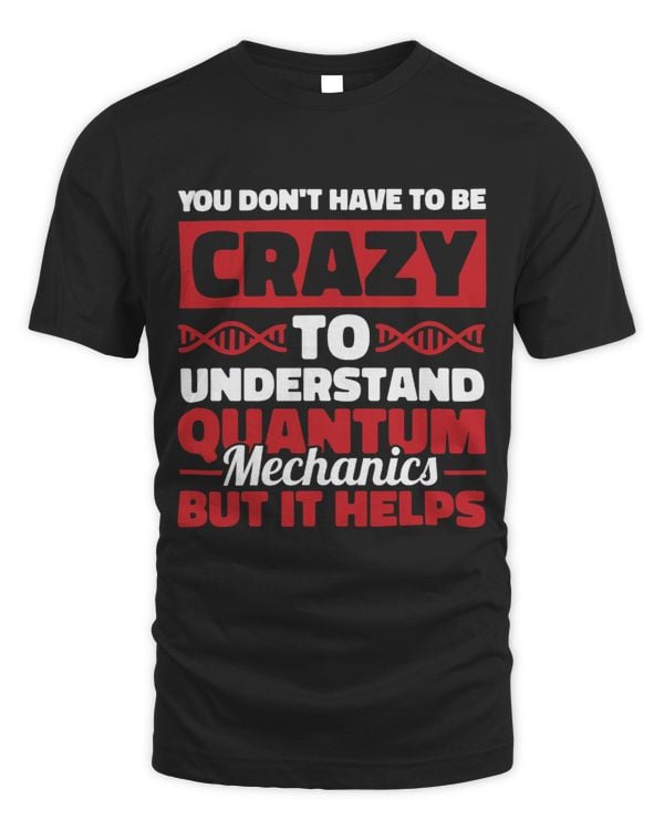 Funny Physicist Scientist Science Quantum Physics 1