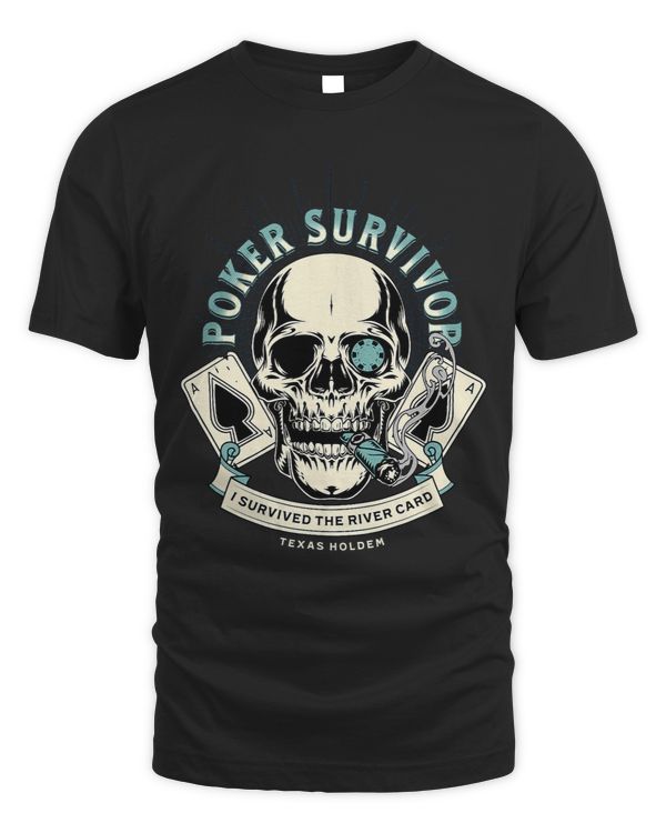 I Survived The River Card Casino Texas Holdem Poker Player