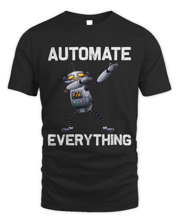 Funny Robot For Men Women Robotics Technology Machine Robots 1