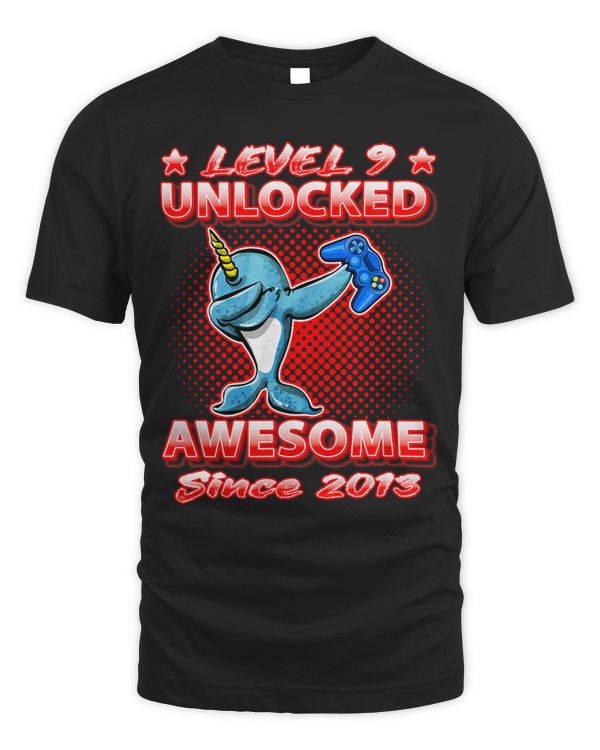 Narwhal Lover Level 9 Unlocked Gamers Born 2013 Dab Narwhal 9th Birthday