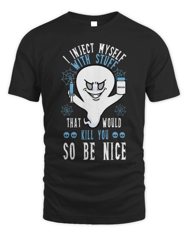 I Inject Myself With Stuff That Would Kill You So Be Nice