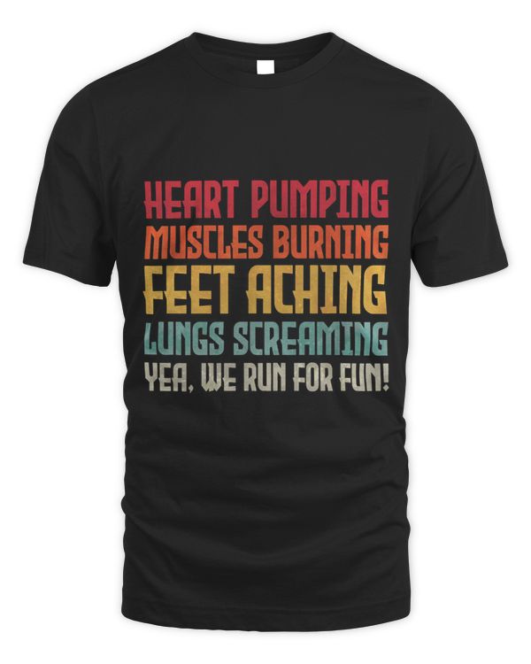 Heart Pumping Muscles Burning... Yea We Run for Fun