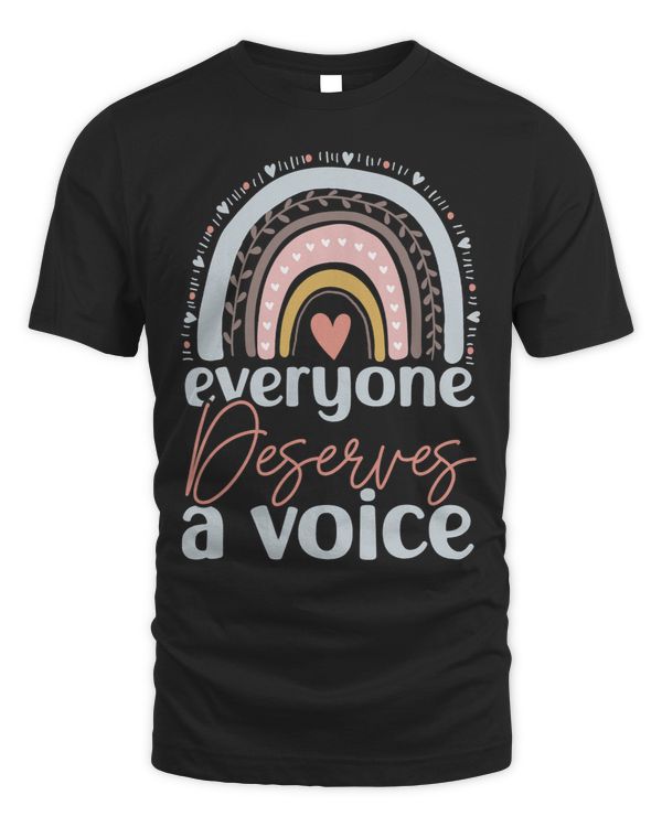 Everyone Deserves Voice Speech Language Pathologist SLP