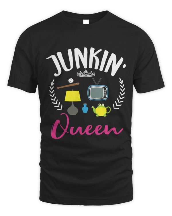 Womens Junkin Flea Market Shirt Funny Junking Antiquing Gift