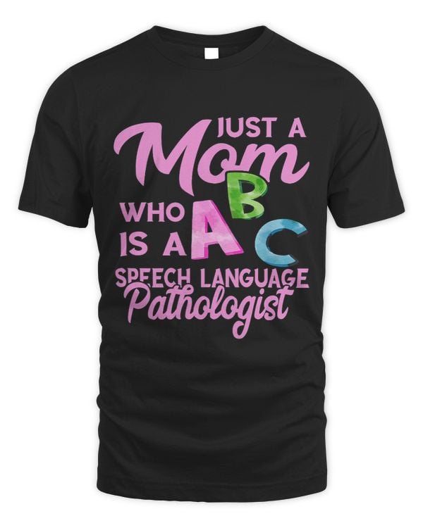 Womens Speech Language Pathologist Mom ABC Speech Therapist SLP