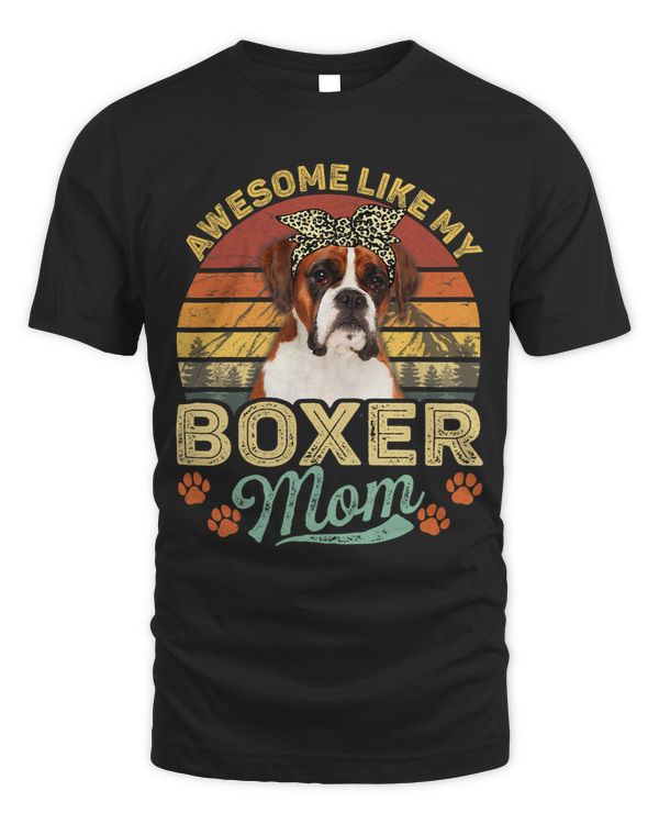 Womens Vintage Awesome Like My Boxer Mom Dog Mom