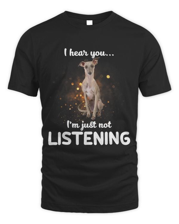 Whippet Dog I Hear You Not Listening 1