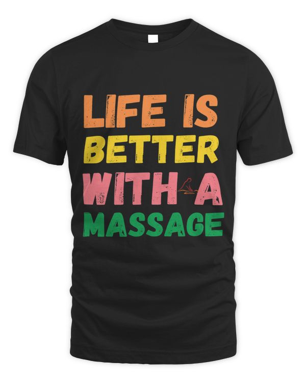 Life Is Better With A Massage