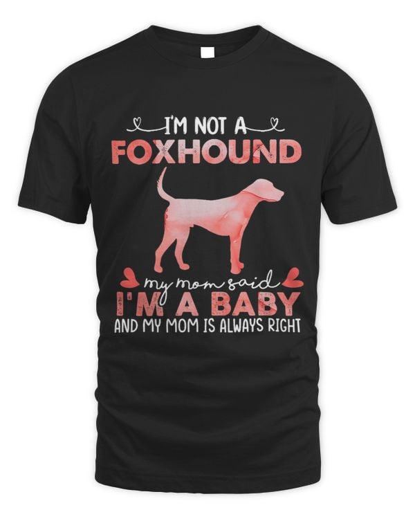 Womens Foxhound Mom Said Baby Funny Foxhound Dog Lover Christmas